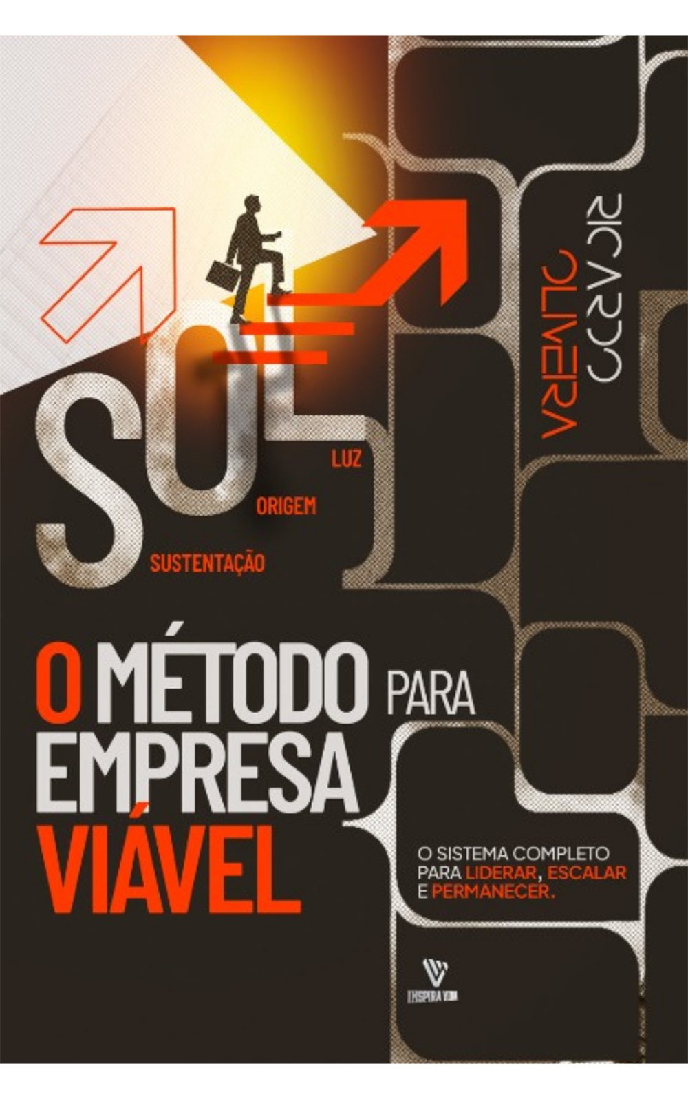Capa do livro O Método para Empresa Viável